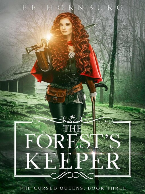 Title details for The Forest's Keeper by E. E. Hornburg - Available